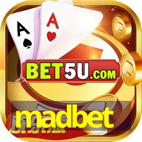 Madbet .